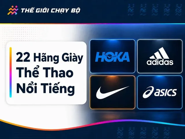 Top Các Hãng Giày Thể Thao & Sneaker Phổ Biến Tại Việt Nam: Lựa Chọn Nào Cho Bạn? Top Các Hãng Giày Thể Thao & Sneaker Phổ Biến Tại Việt Nam: Lựa Chọn Nào Cho Bạn?