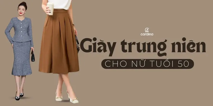 Top Các Mẫu Giày Đẹp, Êm Ái Cho Nữ U50: Chọn Sao Cho Chuẩn Phong Cách?