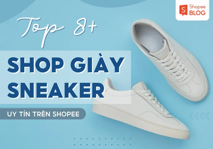 Top Trang Bán Giày Uy Tín, Giá Rẻ: Chọn Ở Đâu Để Không Hối Tiếc? Top Trang Bán Giày Uy Tín, Giá Rẻ: Chọn Ở Đâu Để Không Hối Tiếc?