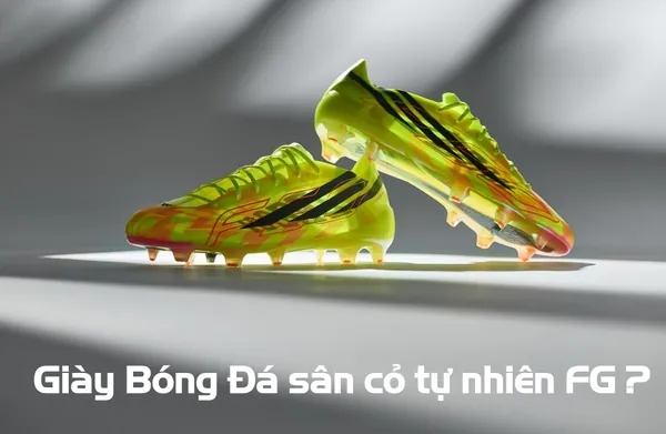 Hướng Dẫn Chọn Giày Đá Bóng Sân Cỏ Tự Nhiên Chuẩn & Chi Tiết Nhất 2024