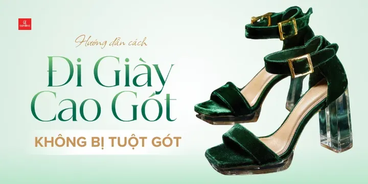 Cách Đi Giày Cao Gót Không Bị Tuột Gót: Bí Quyết Giữ Bước Chân Tự Tin