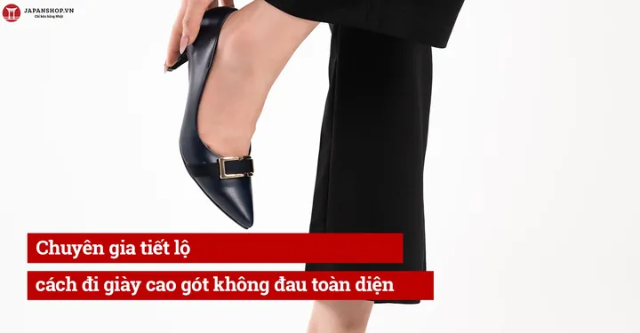 Cách Khắc Phục Giày Cao Gót Kêu Lộc Cộc Hiệu Quả, Đi Lại Êm Ái