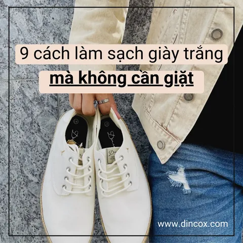 Cách Làm Sạch Giày Vải Lưới Trắng Bị Ố Vàng Hiệu Quả Tại Nhà Cách Làm Sạch Giày Vải Lưới Trắng Bị Ố Vàng Hiệu Quả Tại Nhà