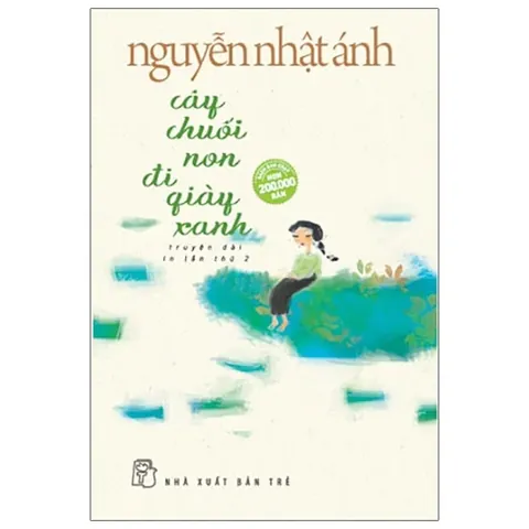 Đọc Truyện Cây Chuối Non Đi Giày Xanh Trên Wattpad: Full, Review & Tóm Tắt Đọc Truyện Cây Chuối Non Đi Giày Xanh Trên Wattpad: Full, Review & Tóm Tắt