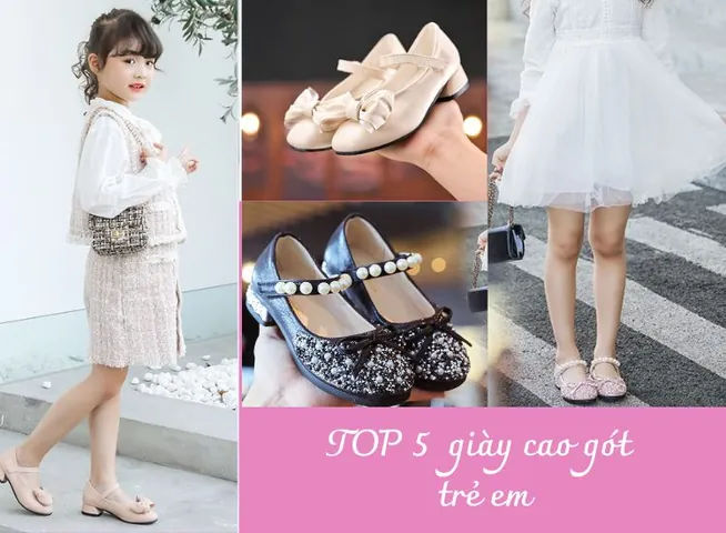 Giày Cao Gót Cho Tuổi 14 Chân Thô: Hướng Dẫn Chọn Kiểu Dáng Phù Hợp, An Toàn & Thời Trang