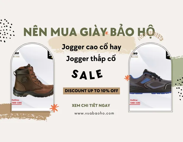 Giày Cao Cổ Hay Thấp Cổ: Nên Chọn Loại Nào Để Phù Hợp Với Nhu Cầu Của Bạn?