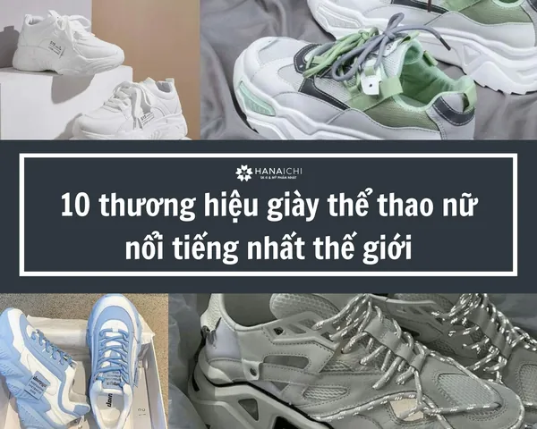 Top 10+ Hãng Giày Thể Thao Nữ Nổi Tiếng: Lựa Chọn Nào Cho Bạn?