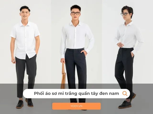 Áo Sơ Mi Trắng Quần Tây Đen Phối Giày Gì Ấn Tượng Và Chuẩn Phong Cách?